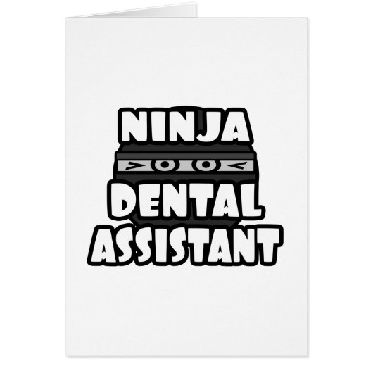 Ninja Dental Assistant Cards (Front)