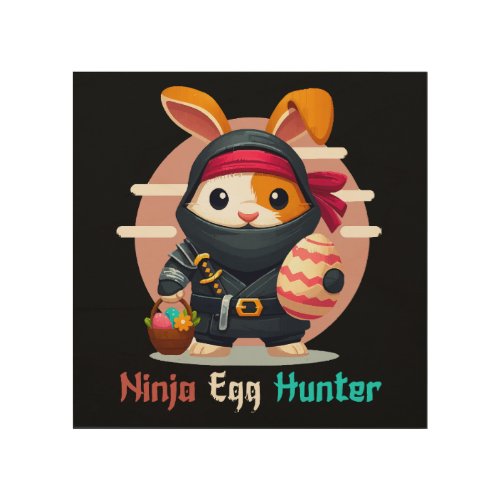 Ninja Egg Hunter Wood Wall Art