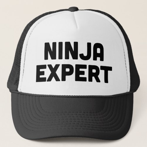 NINJA EXPERT fun ironic slogan trucker hat