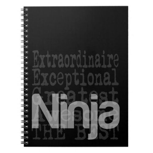 Ninja Extraordinaire Notebook