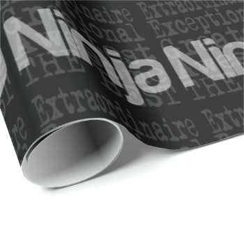 Ninja Extraordinaire Wrapping Paper by Graphix_Vixon at Zazzle