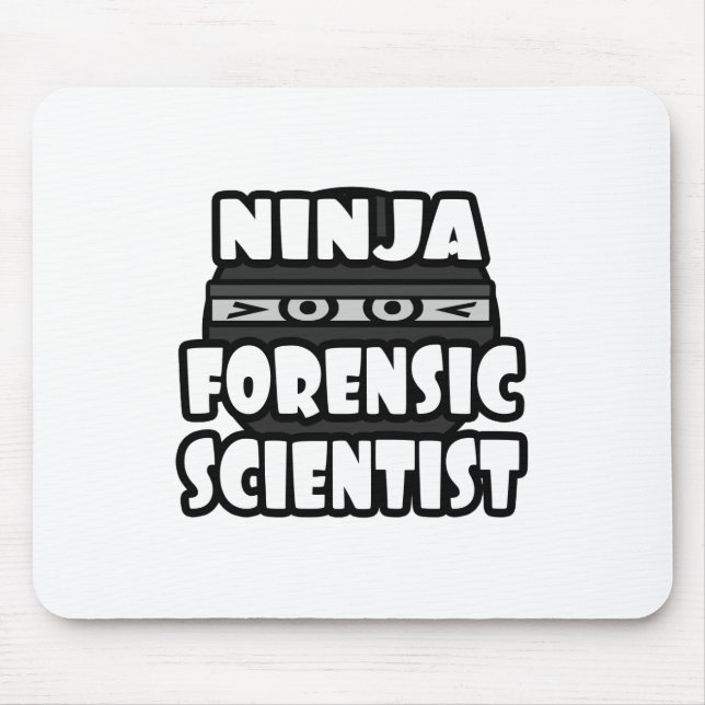 Ninja Forensic Scientist Mouse Pad (Front)