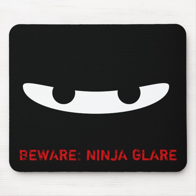Ninja Glare! Mouse Pad (Front)