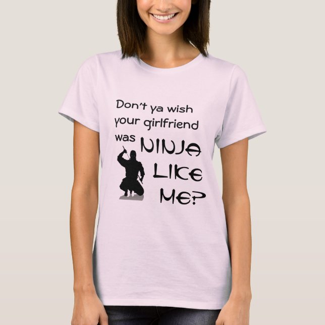 Ninja Like Me T-Shirt (Front)