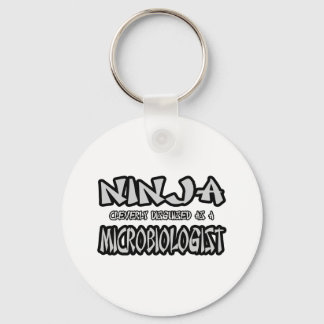 Ninja...Microbiologist Keychain