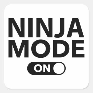Ninja Mode On Square Sticker