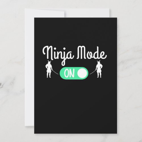  ninja mode On T_Shirt Invitation