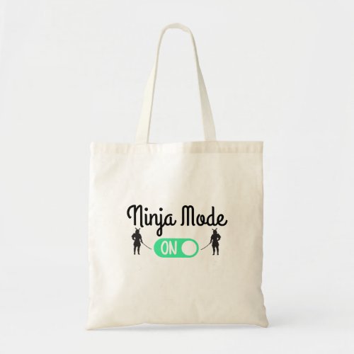 ninja mode On T_Shirt Tote Bag
