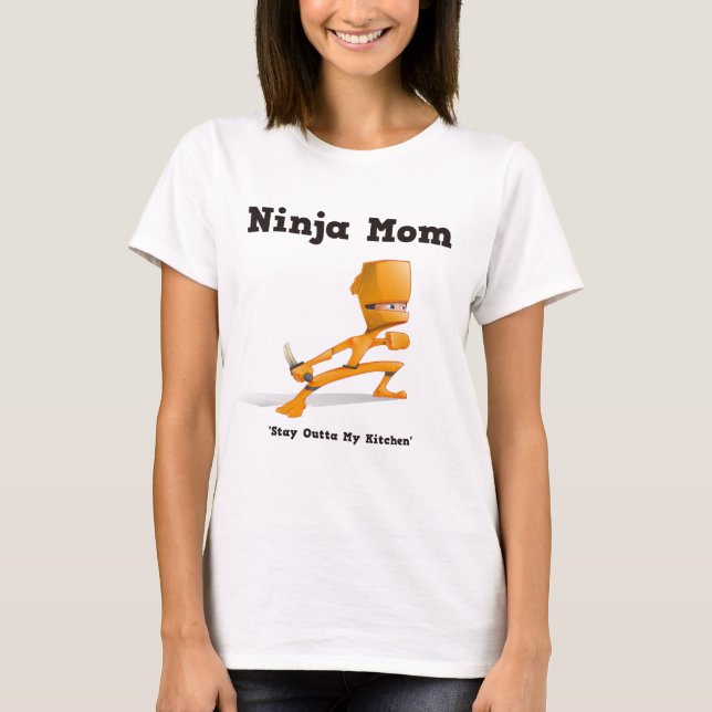 Ninja Mom3 T-Shirt (Front)