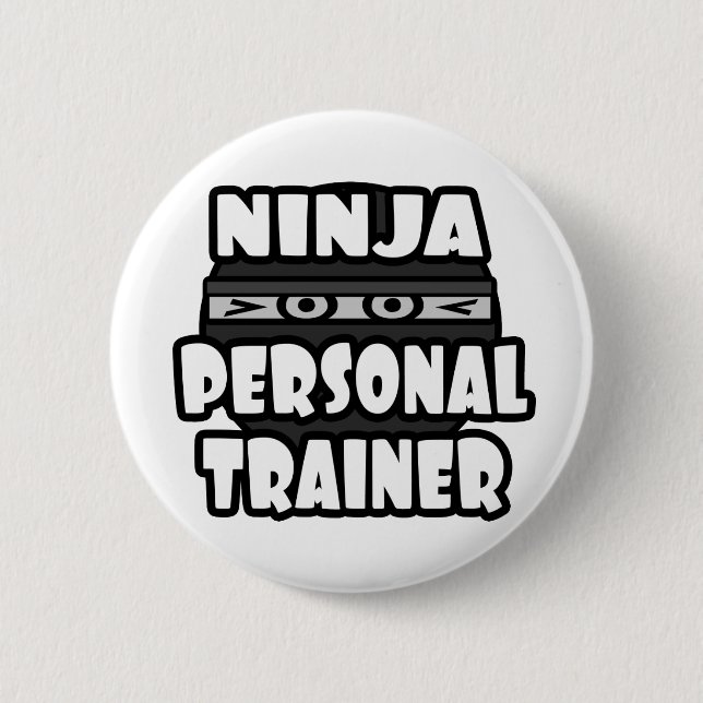 Ninja Personal Trainer Pinback Button (Front)