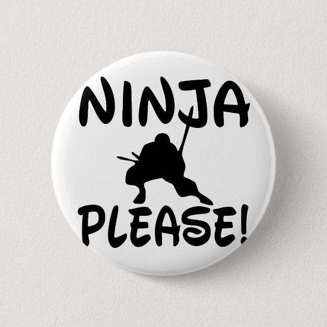 Ninja Please! Button (Front)