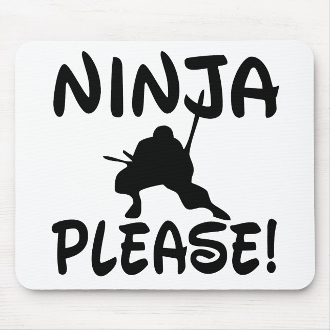 Ninja Please! Mouse Pad (Front)