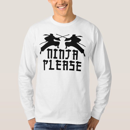 ninja please shirt