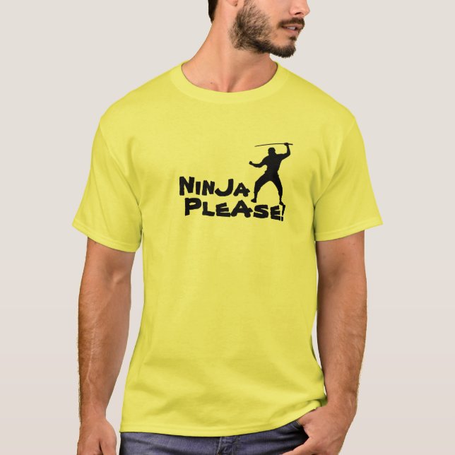 Ninja Please! T-Shirt (Front)