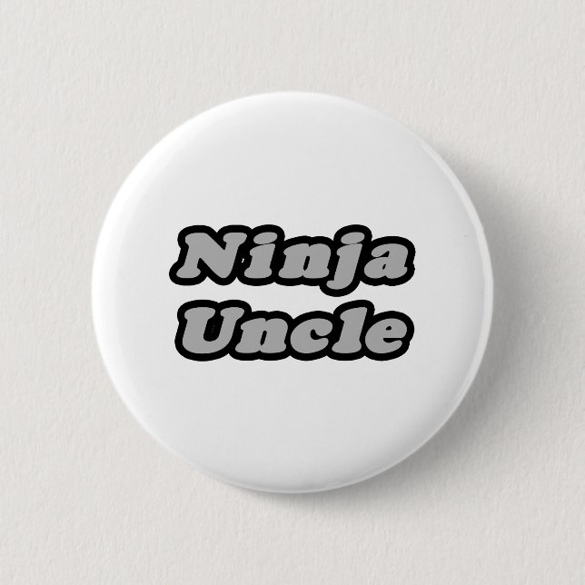 Ninja Uncle Pinback Button (Front)