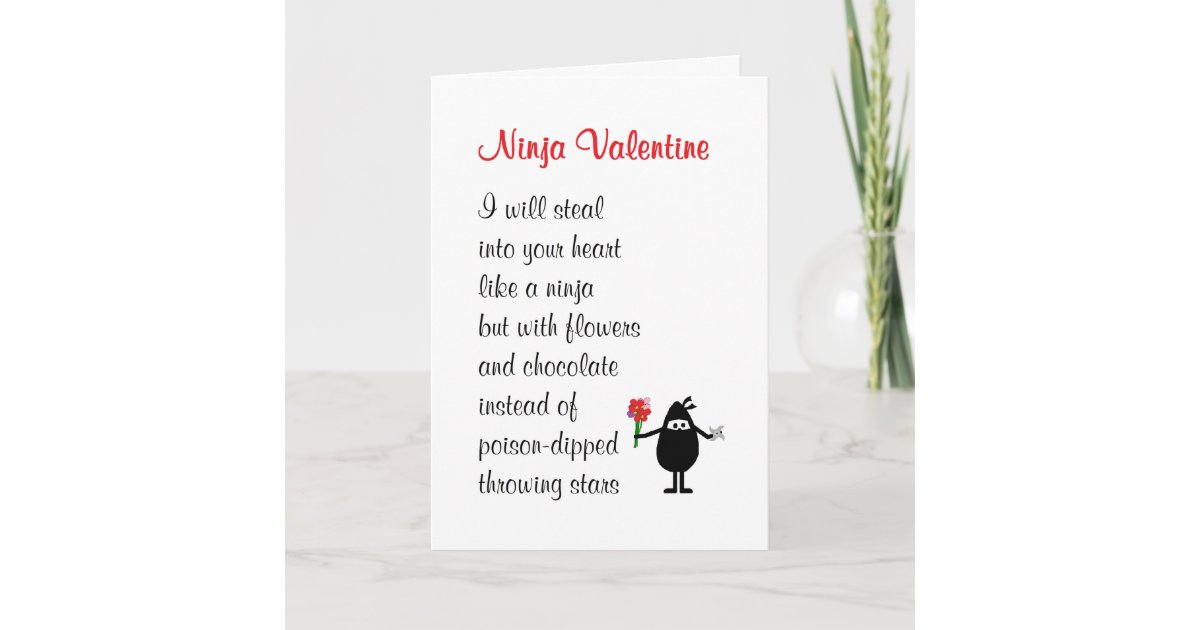 Ninja Valentine - a funny Valentine's poem Holiday Card | Zazzle.com