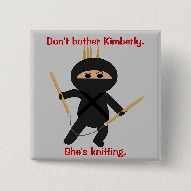 Ninja With Circular Knitting Needles Button (Front)