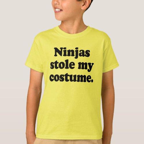 Ninjas stole my costume T_Shirt