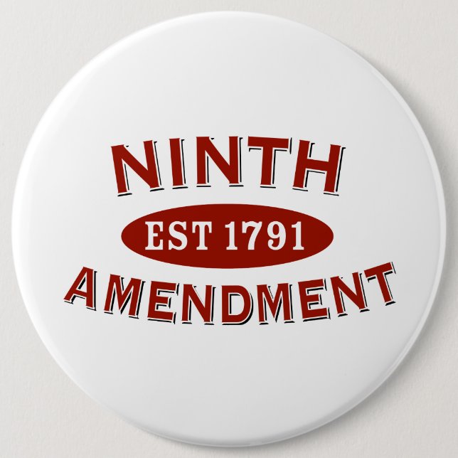 Ninth Amendment Est 1791 Button (Front)