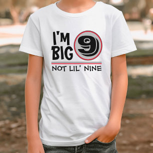 Ninth Birthday I'm Big 9 Not Lil Nine Red & Grey T-Shirt