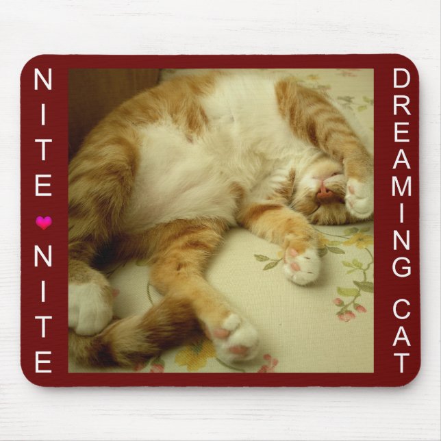 Nite Nite Dreaming Cat Mausepad Mouse Pad (Front)
