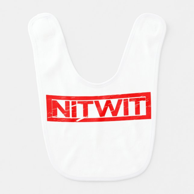 Nitwit Stamp Baby Bib (Front)