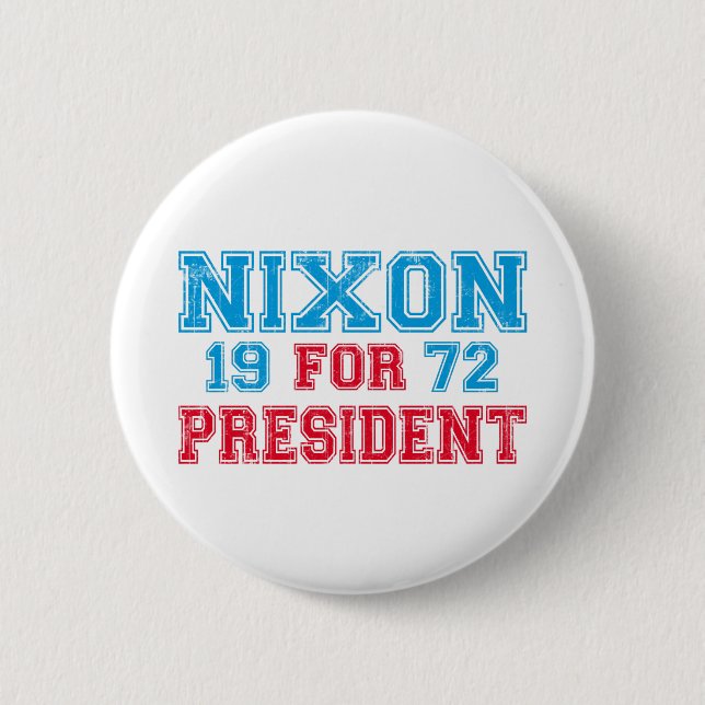 Nixon 1972 election button (Front)