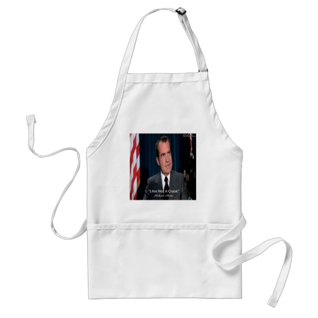 Nixon & Not A Crook Quote Adult Apron (Front)