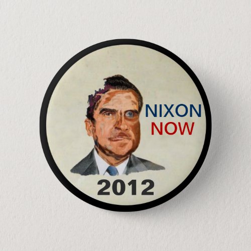 Nixon Now 2012 Pinback Button