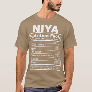 Niya Nutrition FactsNiya Name Birthday  T-Shirt