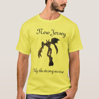 NJ Devil, New Jersey, Only the strong survive T-Shirt