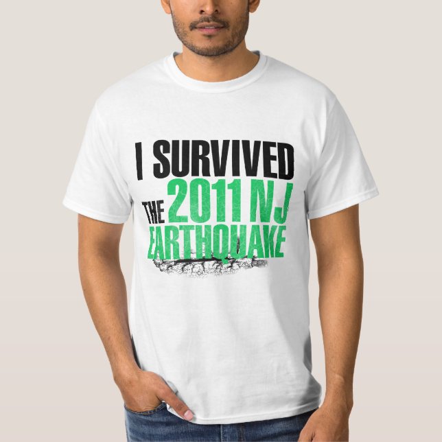 NJ Earthquake Survivor tee (Front)