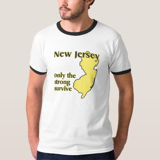 NJ Only the strong survive T-Shirt (Front)