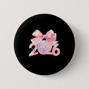 Nk Bow Coquette Disco Ball Happy New Year 2026  Button