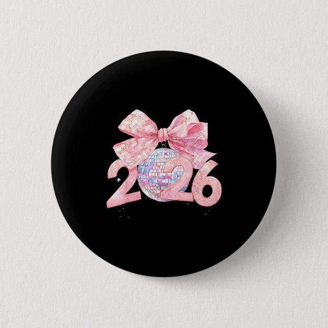 Nk Bow Coquette Disco Ball Happy New Year 2026  Button (Front)