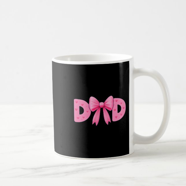 Nk Bow Dad Cket Proud Dad Daughter Matching Father Coffee Mug (Right)