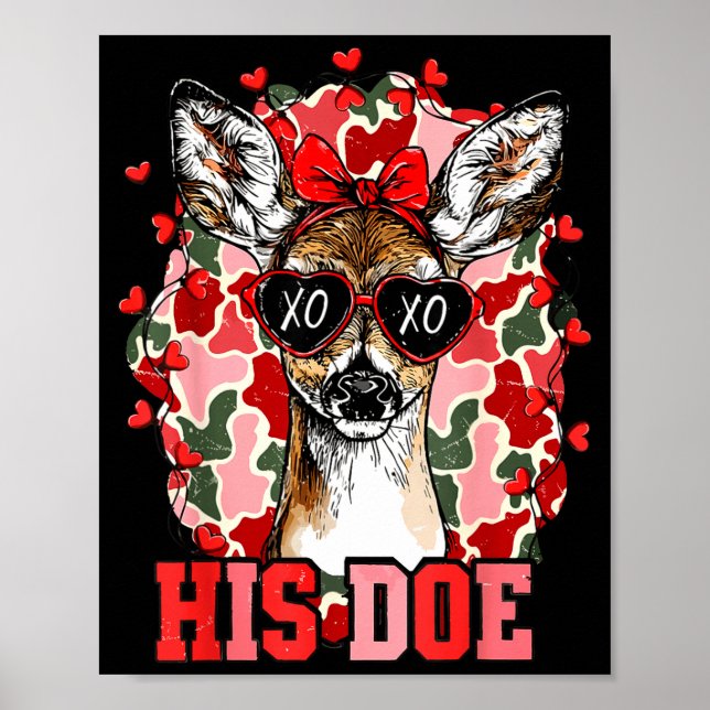Nk His Doe Camo Deer Hunting Camouflage Matching C Poster (Front)