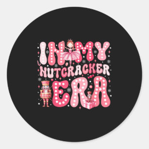 Nk Nutcracker Squad In My Nutcracker Era Nk Christ Classic Round Sticker