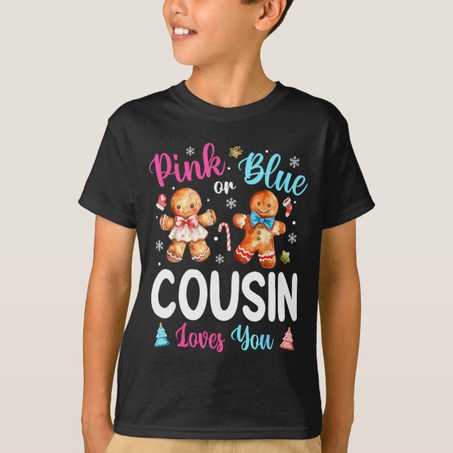 Nk Or Blue Cousin Loves You Gender Reveal Christma T-Shirt (Front)