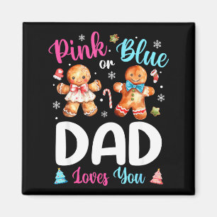 Nk Or Blue Dad Loves You Gender Reveal Christmas  Magnet