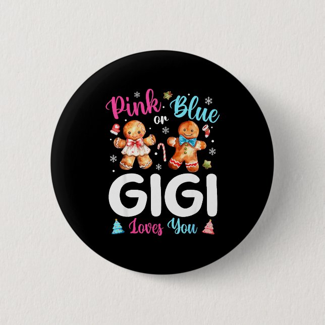 Nk Or Blue Gigi Loves You Gender Reveal Christmas  Button (Front)