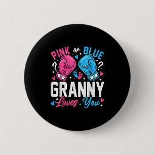 Nk Or Blue Granny Loves You Boxing Gender Reveal Button