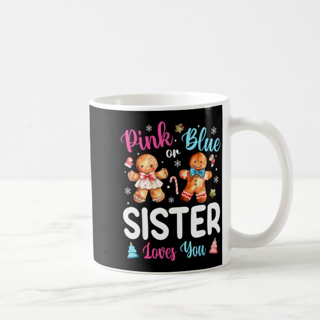 Nk Or Blue Sister Loves You Gender Reveal Christma Coffee Mug (Right)