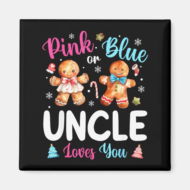 Nk Or Blue Uncle Loves You Gender Reveal Christmas Magnet (Front)