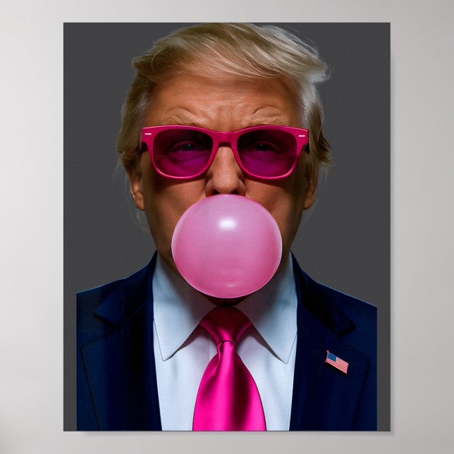 Nk Sungles Funny Donald Trump Nk Bubble Gum 2024  Poster (Front)