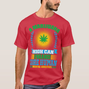 nlock Your Potential Marijuanas Impact on Core Hum T-Shirt