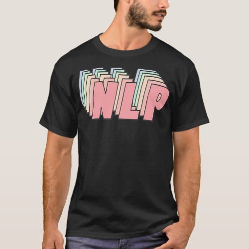 NLP Natural Language Processing T_Shirt