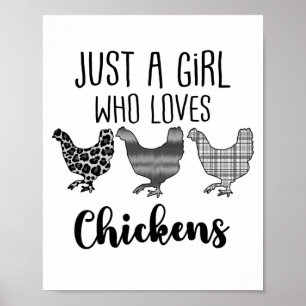 No 1/2, Just A Girl Who Loves Chickens, Funny Poster