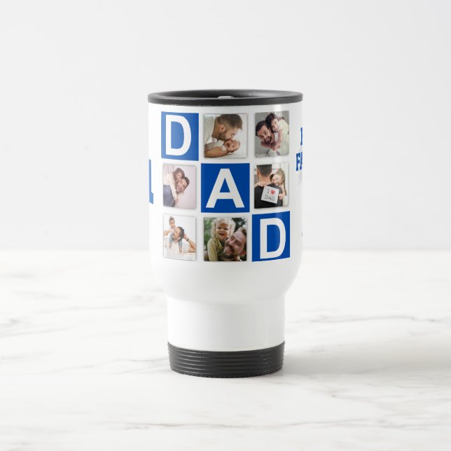No. 1 Dad 6 Photo Collage Happy Father's Day Blue Travel Mug (Center)