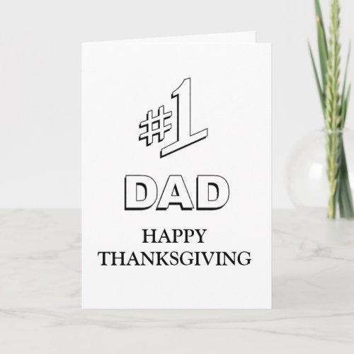 NO 1 DAD ALL YEARHAPPY THANKSGIVING CARD